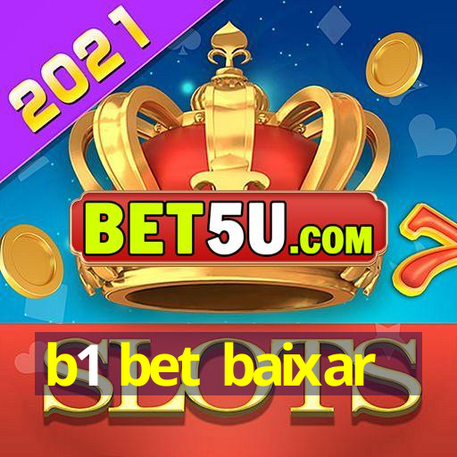 b1 bet baixar